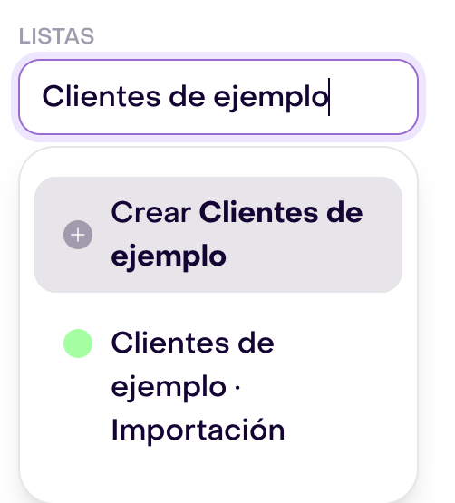 Propiedad Listas con Clientes de ejemplo escrito en la búsqueda y una lista existente en los resultados; todavía no se eligió ninguna opción.